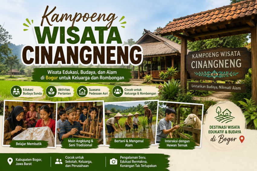 Kampoeng Wisata Cinangneng di Bogor dengan aktivitas budaya Sunda, membatik, bermain angklung, bertani, dan wisata edukasi keluarga.