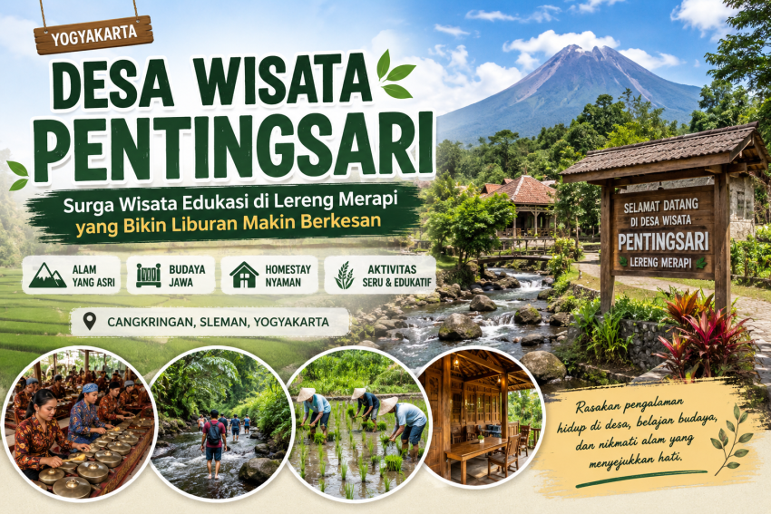 Desa Wisata Pentingsari di lereng Gunung Merapi, Sleman, Yogyakarta dengan panorama alam, persawahan, sungai, dan aktivitas wisata edukasi budaya.